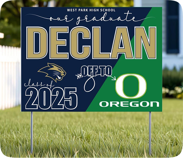 CUSTOM YARD SIGN