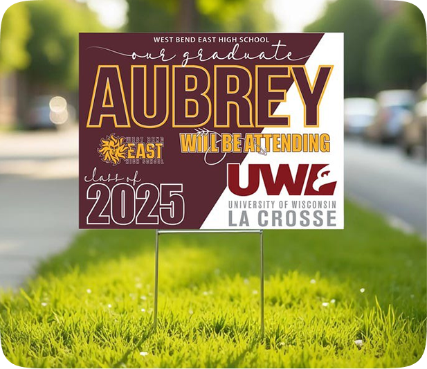 CUSTOM YARD SIGN