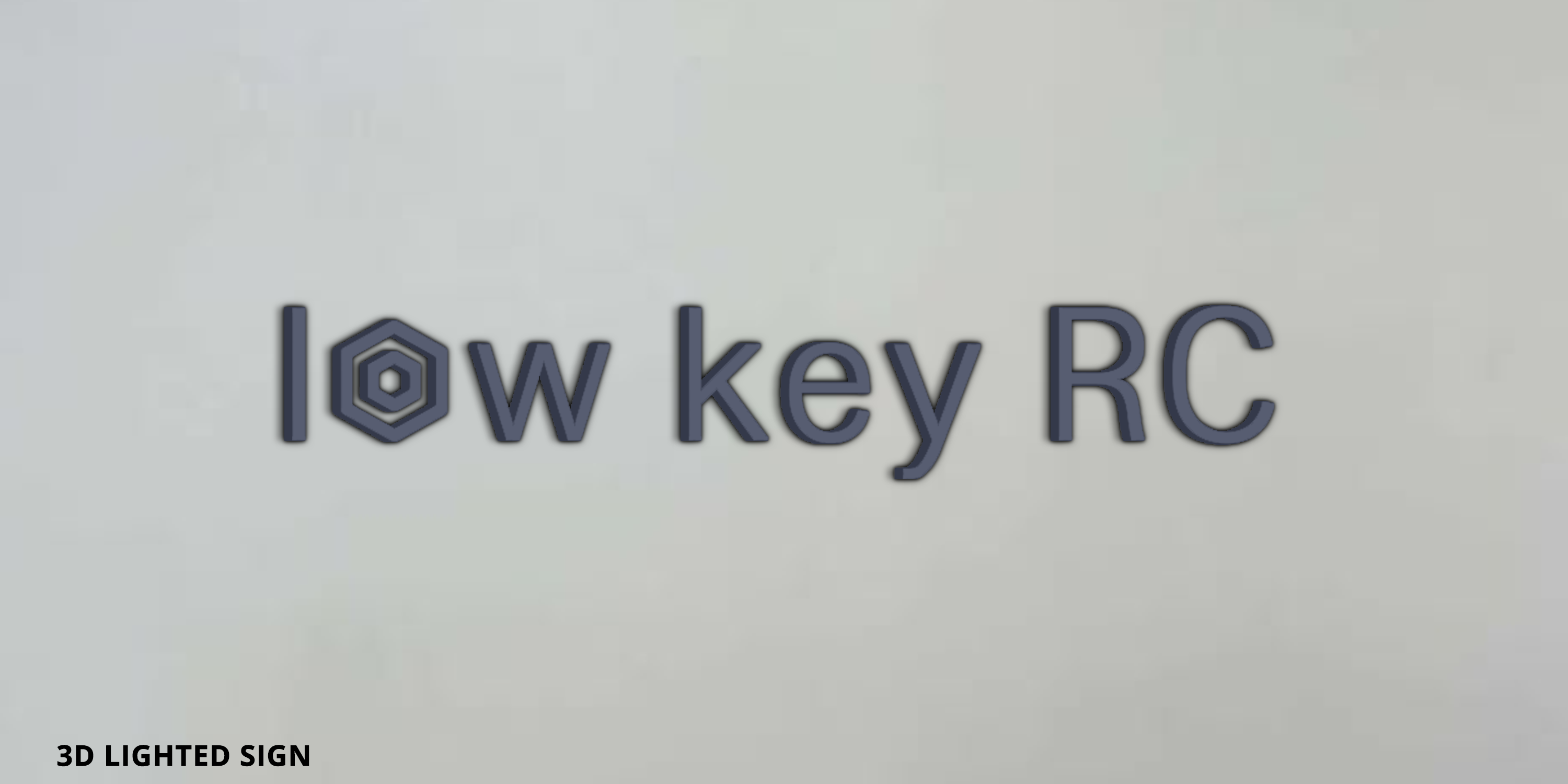 Custom 3D Metal Backlit Sign for Low Key RC