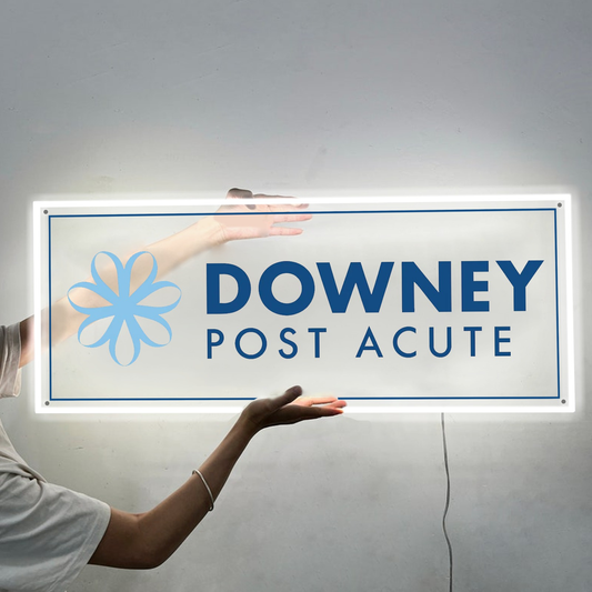 Custom Acrylic backlit Sign for Downey Post Acute - Nova Pro Signs