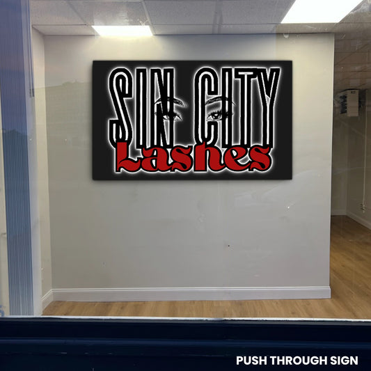 Custom Push Through Sign for Sophear Chau (50% Payment)