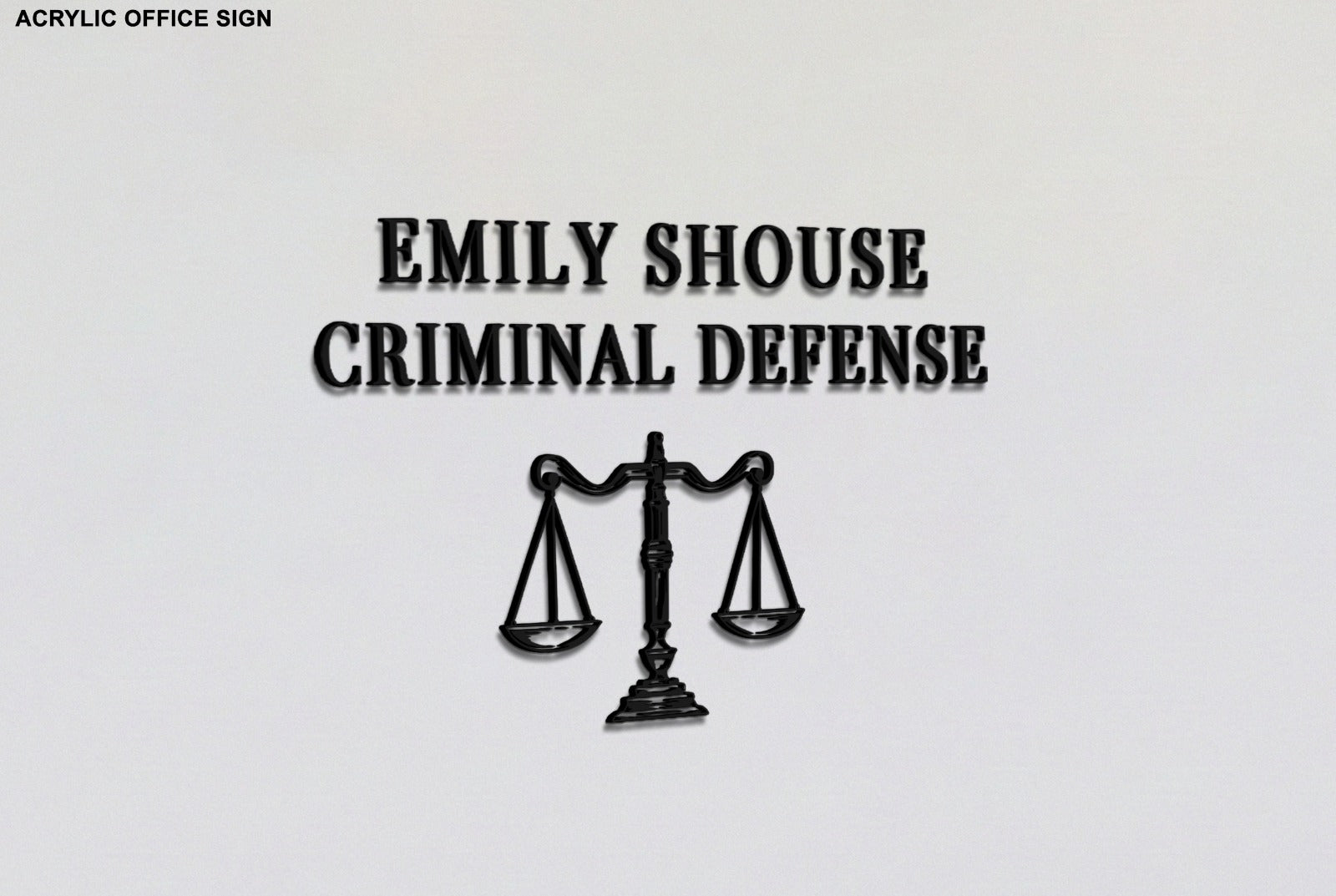 Custom Acrylic Office Sign for Emily Shouse - Nova Pro Signs