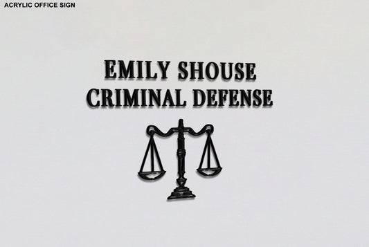 Custom Acrylic Office Sign for Emily Shouse - Nova Pro Signs